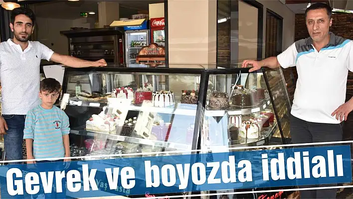 Gevrek ve boyozda iddialı