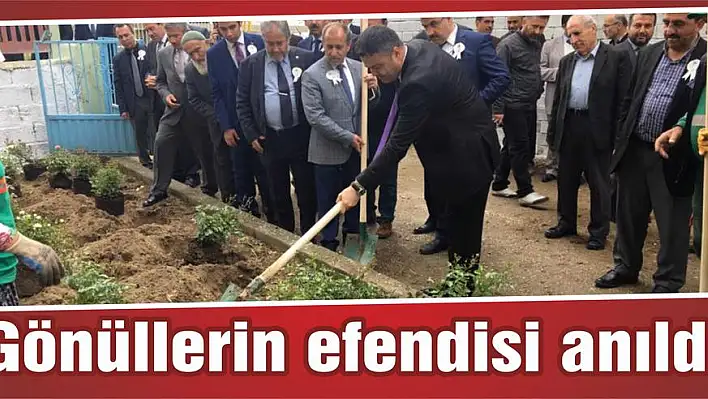 Gönüllerin efendisi anıldı