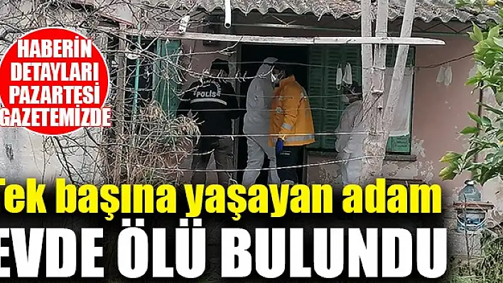 Günlerdir haber alınamıyordu