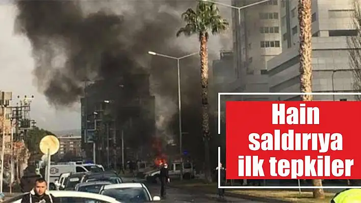 Hain saldırıya ilk tepkiler