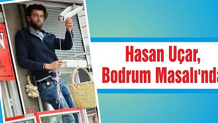 Hasan, Bodrum Masalı'nda