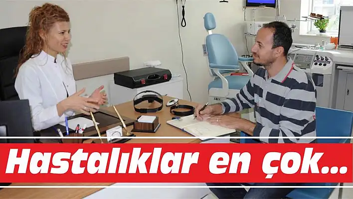 Hastalıklar en çok…