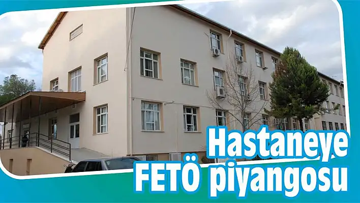 Hastaneye FETÖ piyangosu