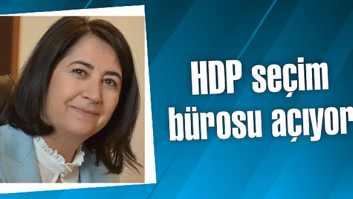 HDP'nin açılışına vekil geliyor