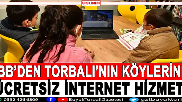 İBB’den Torbalı’nın köylerine internet hizmeti