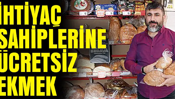 İhtiyaç sahiplerine ücretsiz ekmek