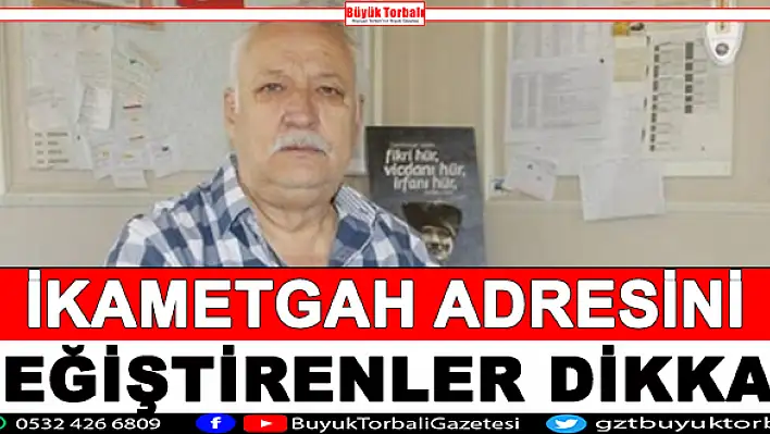 İkametgâh değiştirenler dikkat!