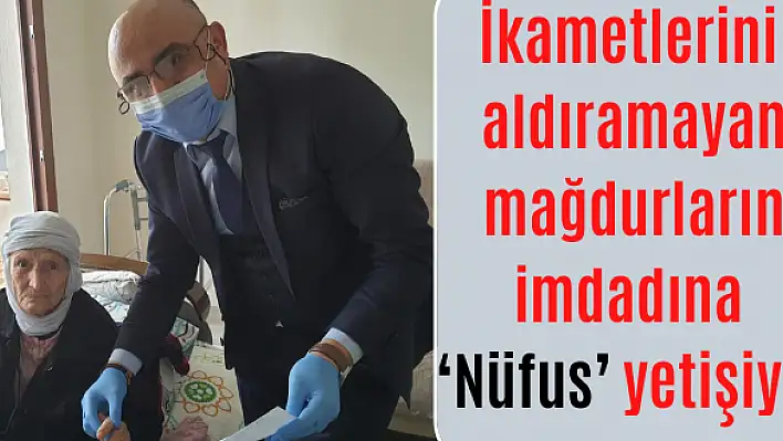 İkametlerini aldıramayan mağdurların imdadına 'Nüfus' yetişiyor!