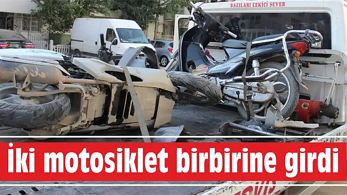 İki motosiklet birbirine girdi