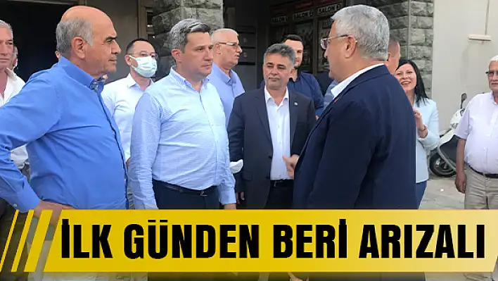 İlk günden beri arızalı