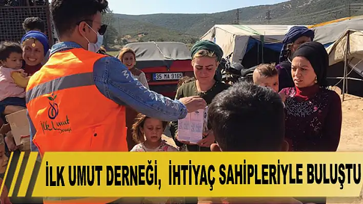 İlk Umut Derneği, Torbalı'daki ihtiyaç sahipleriyle buluştu