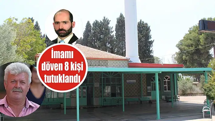 İmamı döven 8 kişi tutuklandı