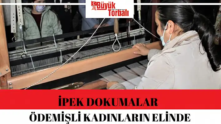 İpek Dokumalar kadın elinden