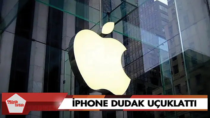 iPhone dudak uçuklattı