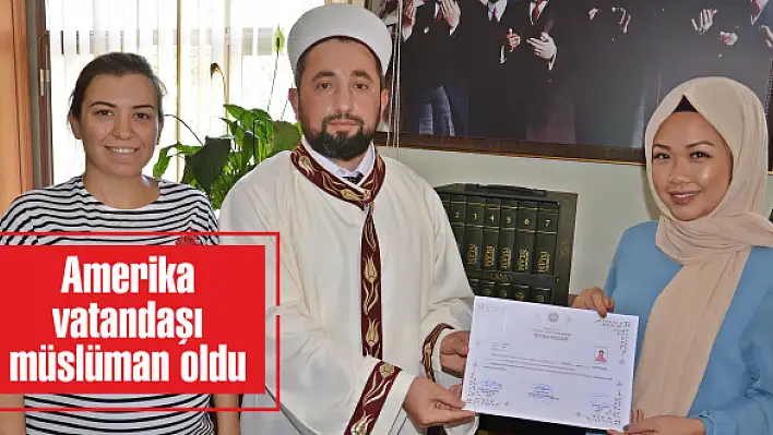 İslam’ı seçti