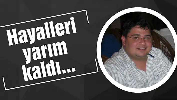 İstanbul'a hayalleri için gitmişti