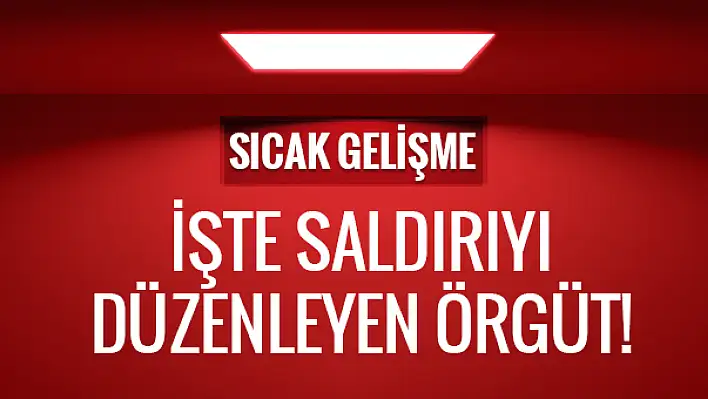 İşte İstanbul’daki saldırıyı düzenleyen örgüt!