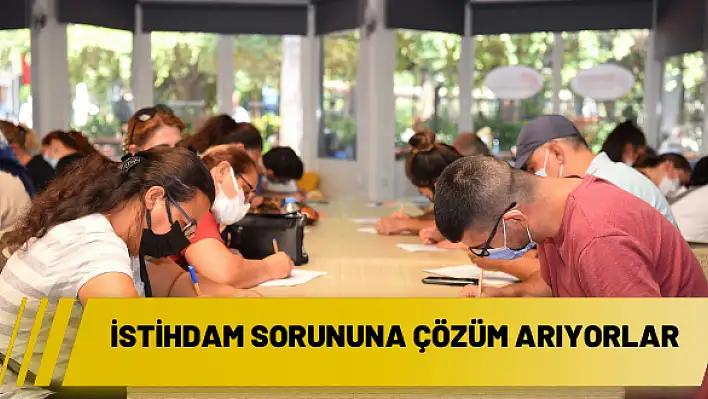 İstihdam sorununa çözüm arıyorlar