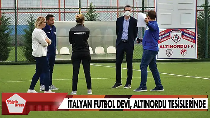 İtalyan futbol devi Altınordu tesislerinde