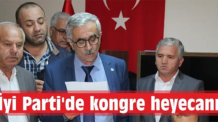 İyi Parti'de kongre heyecanı