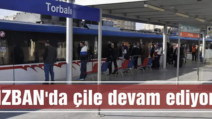 İZBAN'da çile devam ediyor