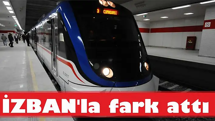 İZBAN'la fark attı