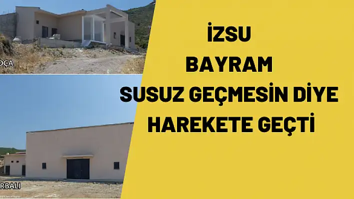 İZSU'da bayram hazırlığı