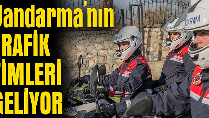 Jandarmaya motorlar geldi