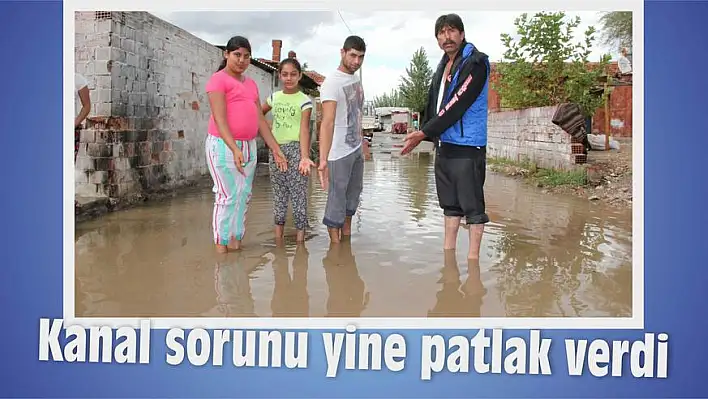 Kanal sorunu yine patlak verdi  