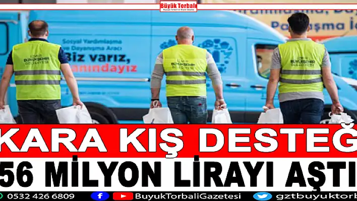 Kara kış desteği 56 milyon lirayı aştı