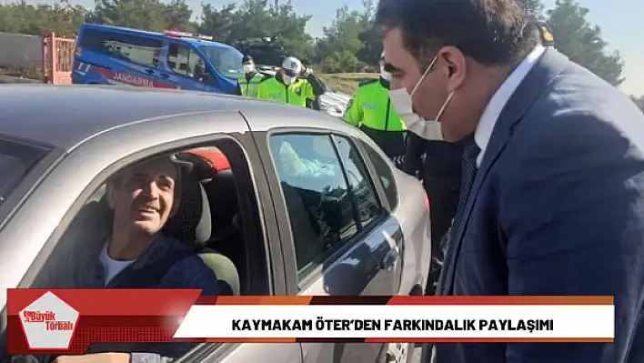 Kaymakam Öter'den farkındalık paylaşımı