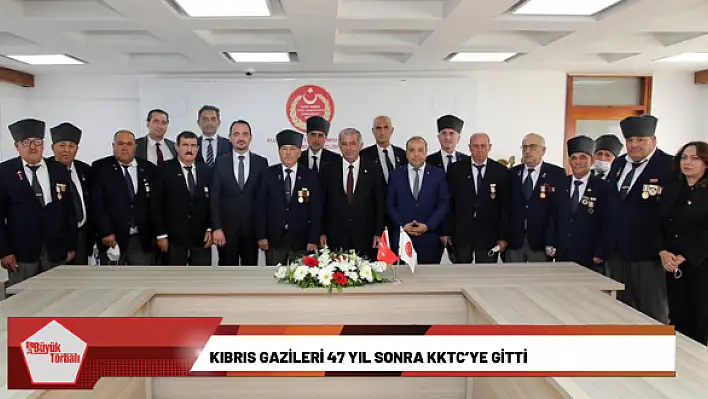 Kıbrıs Gazileri 47 yıl sonra KKTC'ye gitti