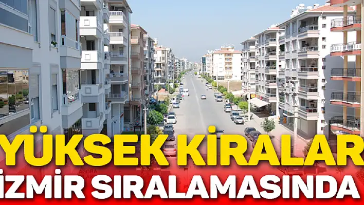 Kiralardaki artış istatistiklere yansıdı