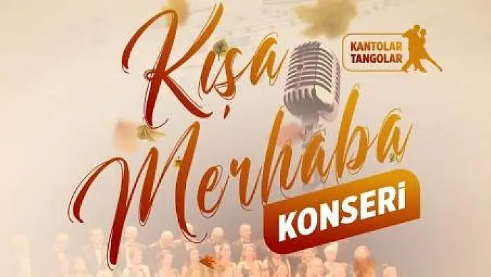 Kışa konserle merhaba diyecek!