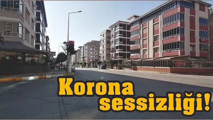 Korona sessizliği!