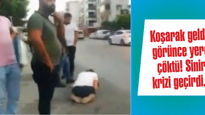 Koşarak geldi, görünce yere çöktü! Sinir krizi geçirdi…