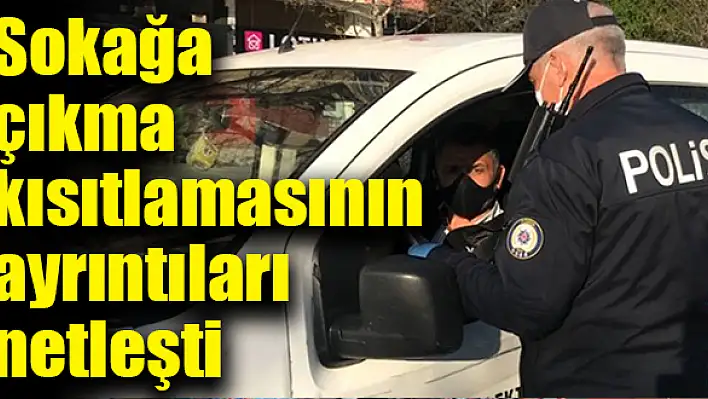 LGS ve YKS’nin yapılacağı günlerde uygulanacak sokağa çıkma kısıtlamasının ayrıntıları netleşti