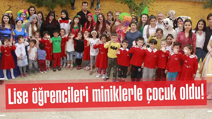 Lise öğrencileri miniklerle çocuk oldu!