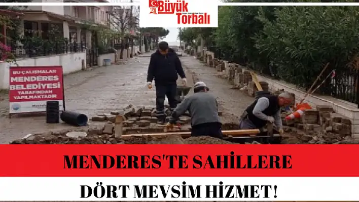 Menderes’te sahillere dört mevsim hizmet!