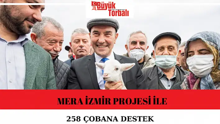 Mera İzmir projesi ile 258 çobana destek