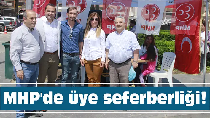 MHP’de üye seferberliği!