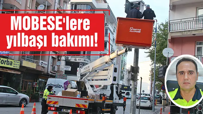 MOBESE’lere yılbaşı bakımı!