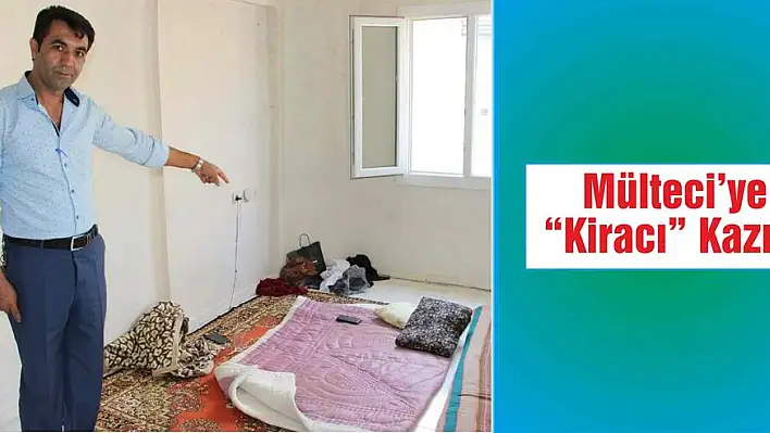 Mülteci'ye 'Kiracı' Kazığı