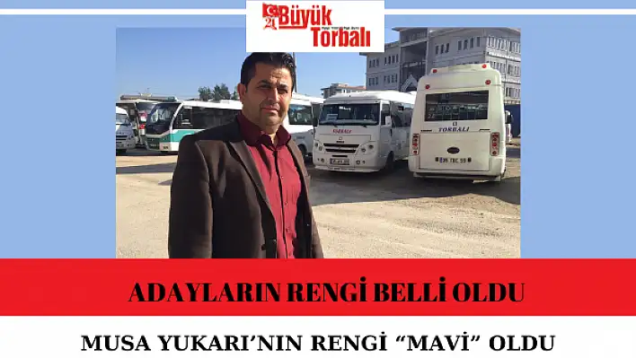 Musa Yukarı'nın rengi 'mavi' oldu