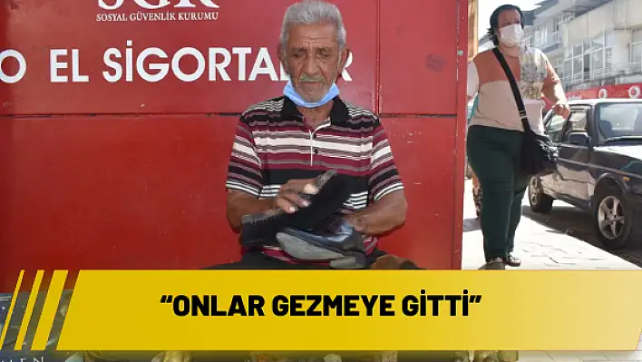 'Onlar gezmeye gitti'