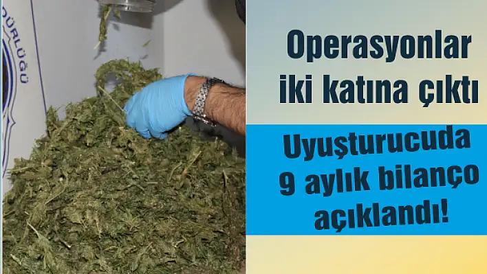 Operasyonlar iki katına çıktı