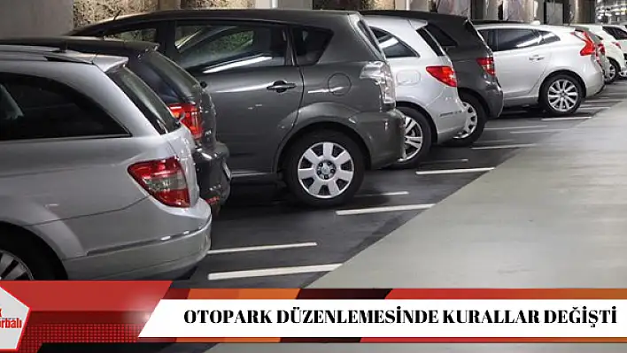 Otopark düzenlemesinde kurallar değişti