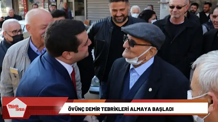 Övünç Demir tebrikleri almaya başladı