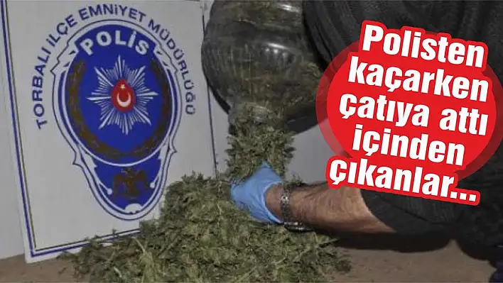 Polisten kaçarken çatıya attı içinden çıkanlar…