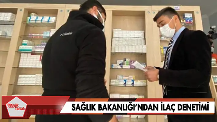 Sağlık Bakanlığı'ndan ilaç denetimi